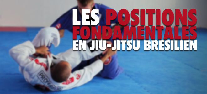 Les positions fondamentales en JJB